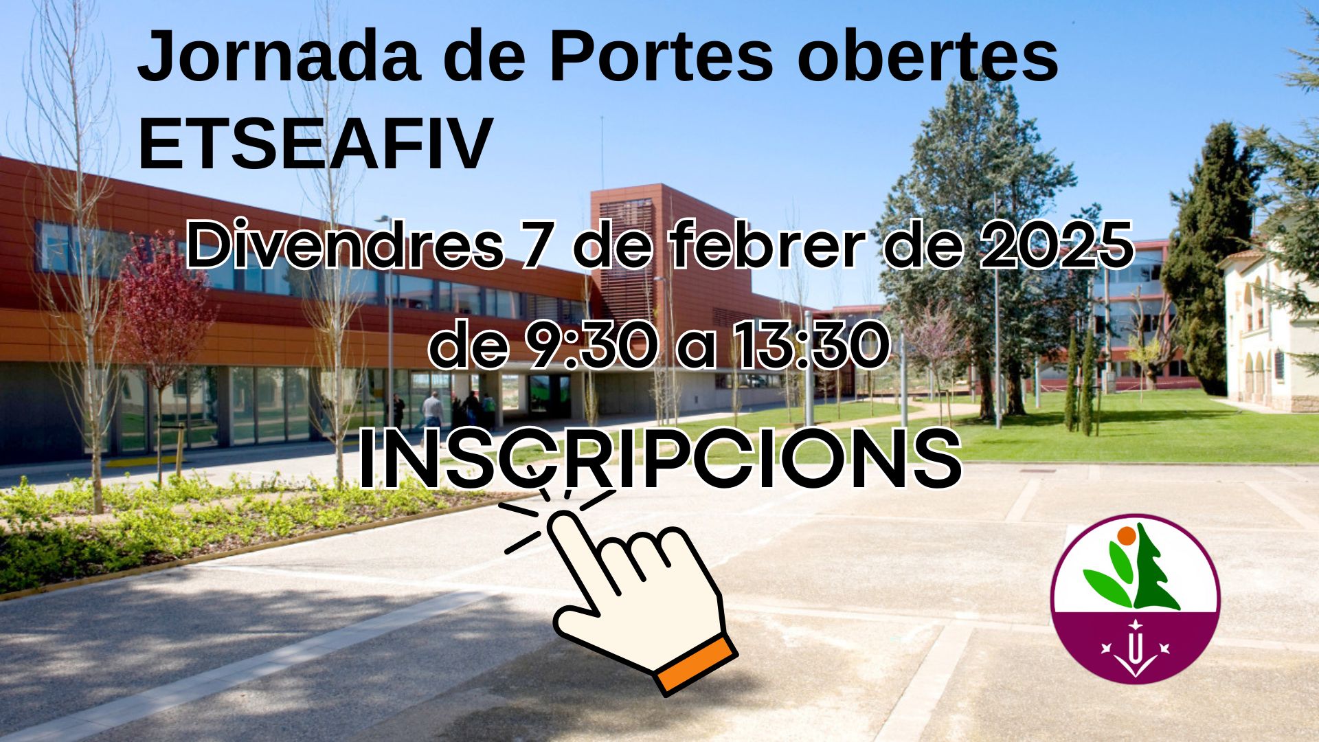 Portes Obertes ETSEAFIV feb 25